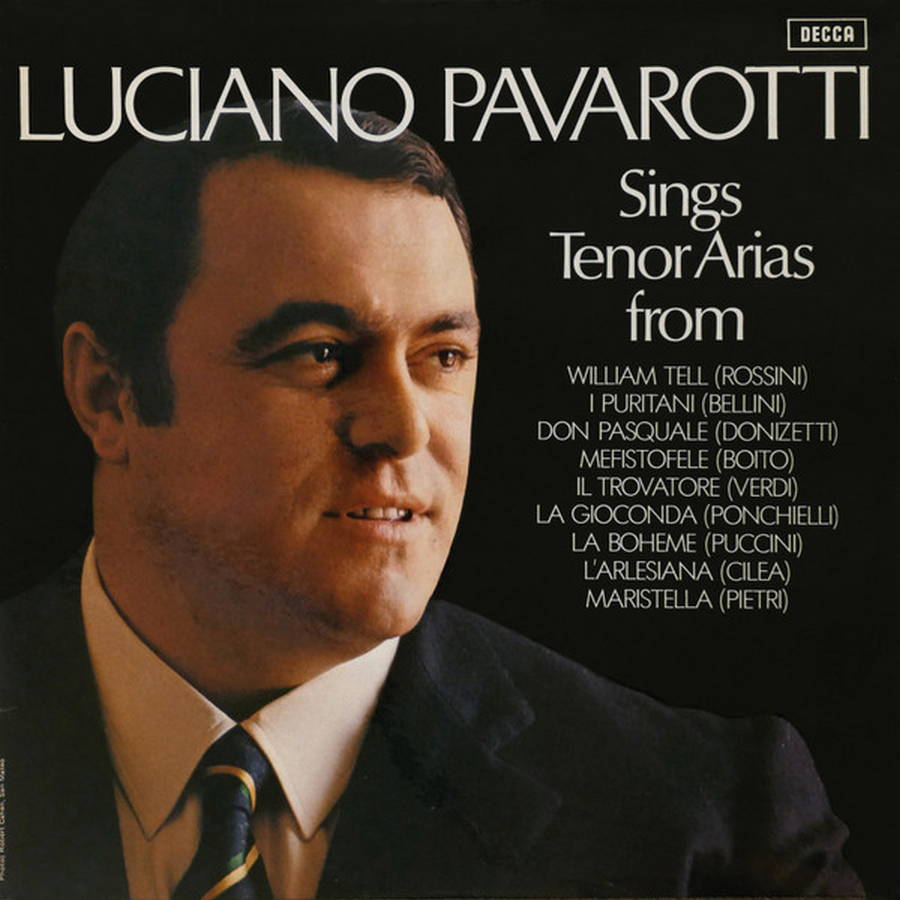 Luciano Pavarotti – Tenor Arias From Italian Opera